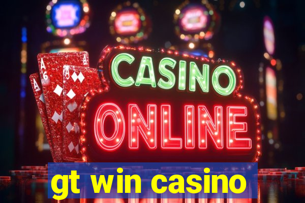 gt win casino